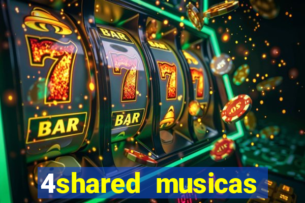 4shared musicas para baixar